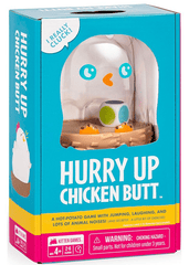 Hurry Up Chicken Butt